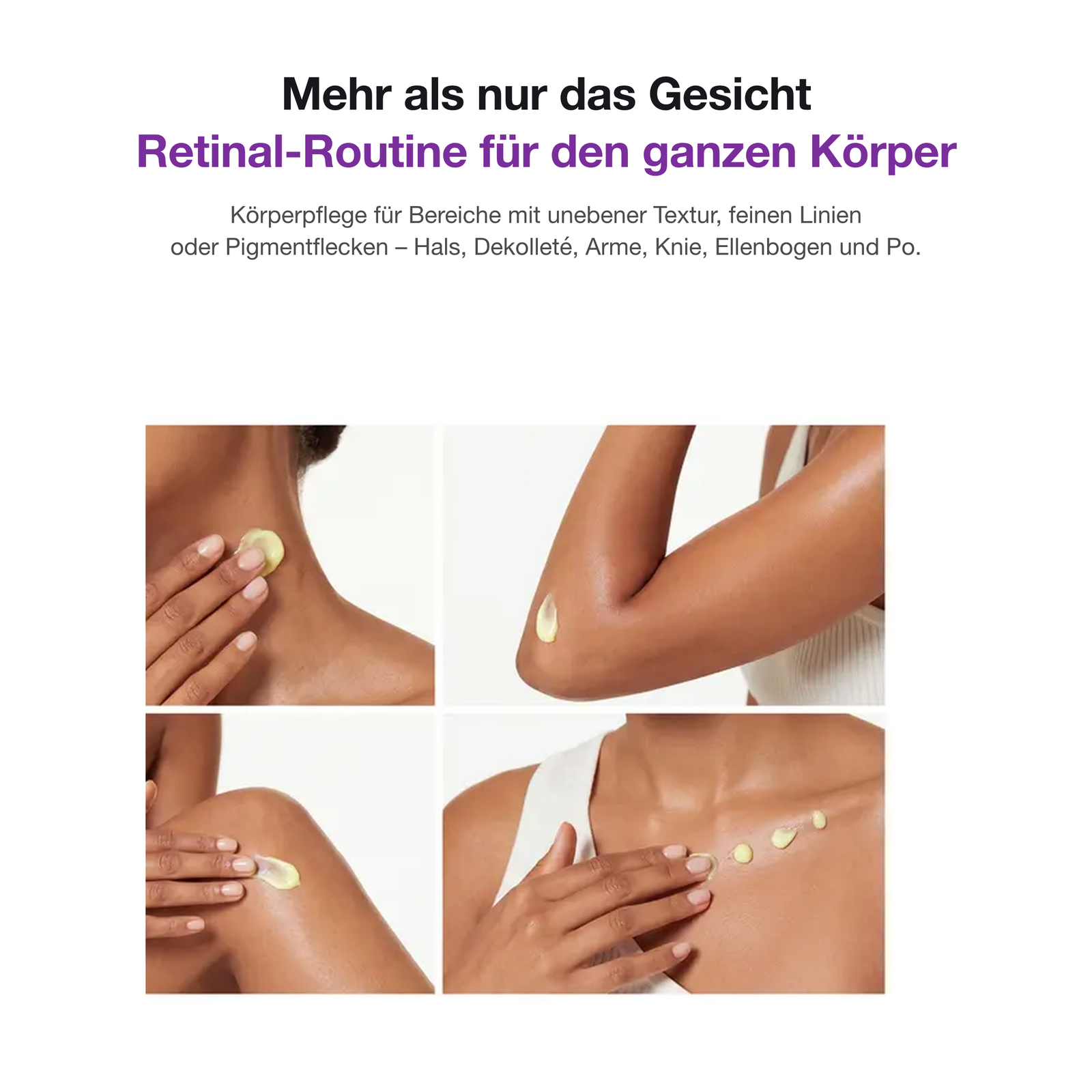 Retinal-Routine für den ganzen Körper